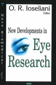 Cover of: New Developments in Eye Research (Nova Biomedical) by O.R. Ioseliani, O.R. Ioseliani