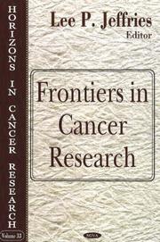 Cover of: Frontiers in Cancer Research (Horizons in Cancer Research)