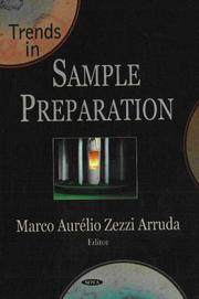 Trends in Sample Preparation by Marco A. Z. Arruda