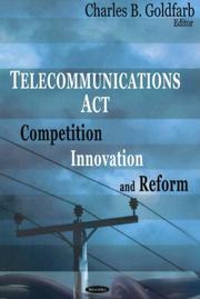 Telecommunications Act by Charles B. Goldfarb