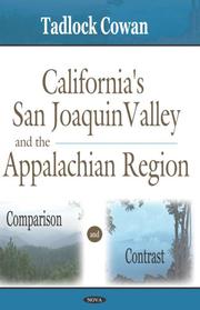 California's San Joaquin Valley and the Appalachian Region by Tadlock Cowan