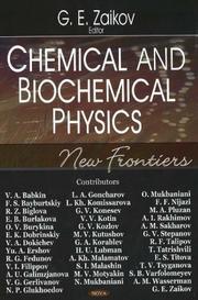 Cover of: Chemical And Biochemical Physics: New Frontiers
