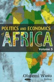 Cover of: Politics And Economics of Africa by Olufemi Wusu