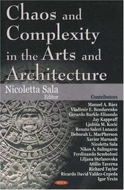 Chaos and Complexity in the Arts and Architecture by Nicoletta Sala