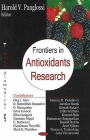 Cover of: Frontiers in Antioxidants Research (Nova Biomedical) | Harold V. Panglossi
