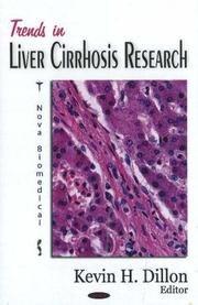 Trends in Liver Cirrhosis Research by Kevin H. Dillon