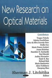 New Research on Optical Materials by Sherman J. Litchitika