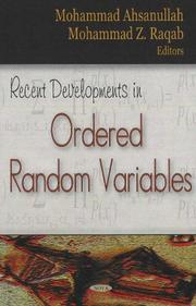 Cover of: Recent Developments in Ordered Random Variables