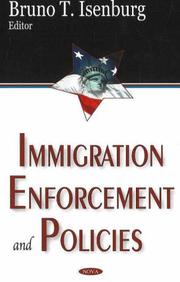 Cover of: Immigration Enforcement And Policies | Bruno T. Isenburg