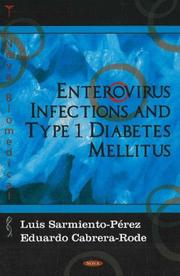 Enterovirus infections and type 1 diabetes mellitus by Luis Sarmiento-perez, Eduardo Cabrera-rode