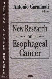 Cover of: New Research on Esophageal Cancer (Horizons in Cancer Research)