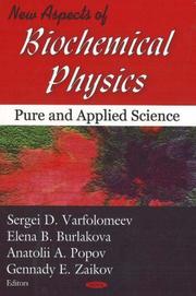Cover of: New Aspects of Biochemical Physics: Pure and Applied Science