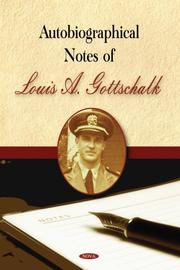 Cover of: Autobiographical Notes of Louis A. Gottschalk