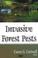 Cover of: Invasive Forest Pests