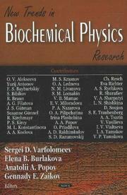 Cover of: New Trends in Biochemical Physics Research