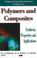 Cover of: Polymers and Composites