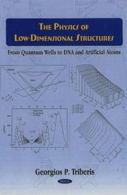 The Physics of Low-Dimensional Structures by Georgios P. Triberis