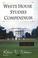 Cover of: White House Studies Compendium