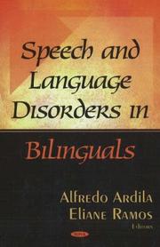 Cover of: Speech and Language Disorders in Bilinguals