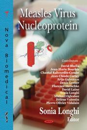 Measles Virus Nucleoprotein (Intrinsically Disordered Proteins) by Sonia Longhi