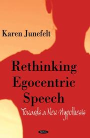 Rethinking Egocentric Speech by Karen Junefelt