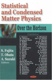 Cover of: Statistical and Condensed Matter Physics: Over the Horizon