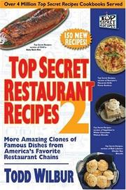 Cover of: Top secret restaurant recipes 2