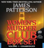 Cover of: Women's Murder Club Box Set, Volume 1 by James Patterson