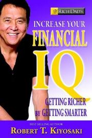 Cover of: Rich Dad's Increase Your Financial IQ by Robert T. Kiyosaki