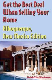 Cover of: Get the Best Deal When Selling Your Home Albuquerque, New Mexico Edition | Linda Devlieg