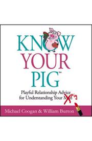 Cover of: Know Your Pig by Michael Coogan and William Burton