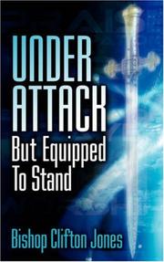 Cover of: Under Attack But Equipped To Stand