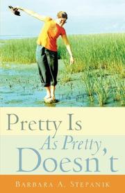 Cover of: Pretty Is As Pretty Doesn