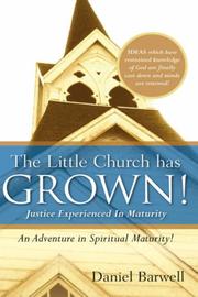 Cover of: The Little Church Has Grown | Daniel Barwell