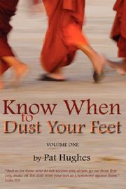 Cover of: Know When To Dust Your Feet #1