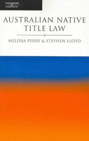 Cover of: Australian native title law by Melissa Perry