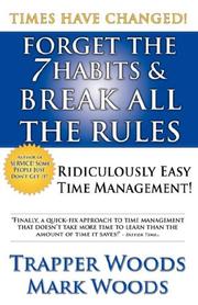 Cover of: Forget the 7 Habits & Break All The Rules