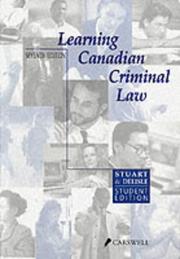 Learning Canadian criminal law by Don Stuart