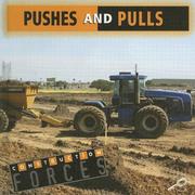 Cover of: Pushes And Pulls (Construction Forces)