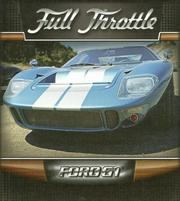 Ford GT (Full Throttle 2) by Tracy Nelson Maurer