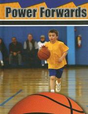 Power Forwards (Playmakers) by Lynn M. Stone