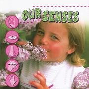 Cover of: Our Senses (Our Bodies)