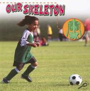 Cover of: Our Skeleton (Our Bodies) by Susan Thames
