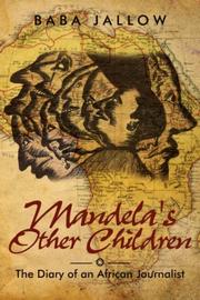 Cover of: Mandela's Other Children: The Diary of an African Journalist