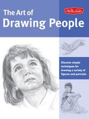 Cover of: Art of Drawing People: Discover simple techniques for drawing a variety of figures and portraits (Collectoræs)