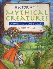 Cover of: Hector & The Mythical Creatures: A Hunt & Solve Puzzle