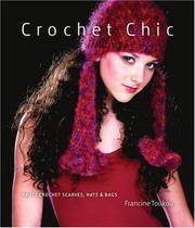 Crochet Chic by Francine Toukou