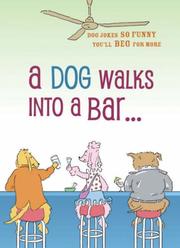 Cover of: A Dog Walks into a Bar . . . by Joanne O'Sullivan