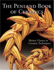 Cover of: The Penland Book of Ceramics: Master Classes in Ceramic Techniques (A Lark Ceramics Book)