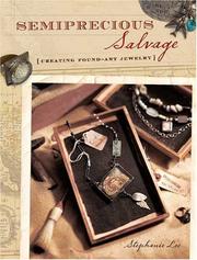 Cover of: Semiprecious Salvage: Creating Found Art Jewelry